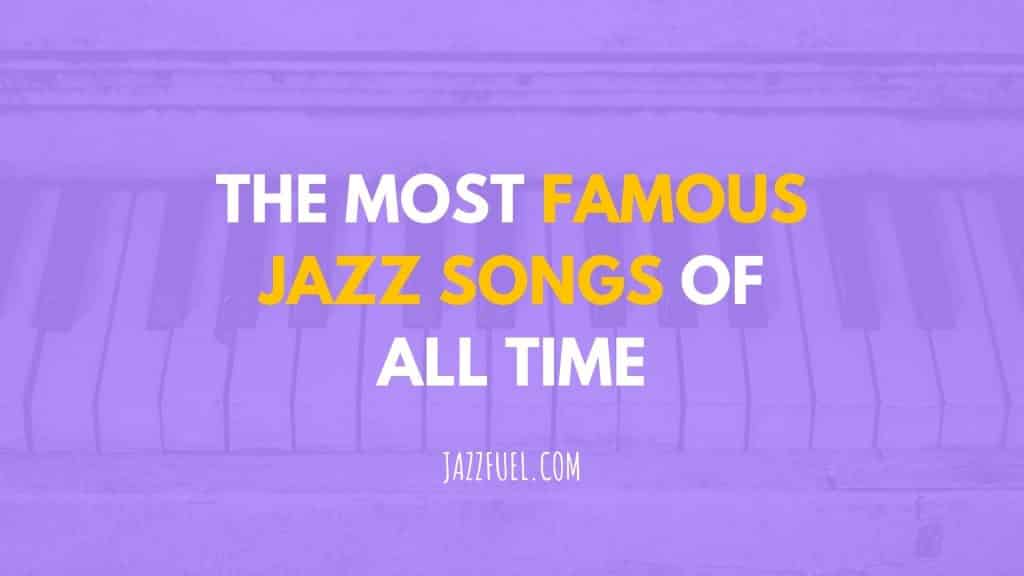 best jazz songs
