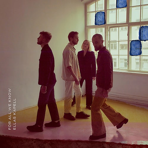 Ellas Kapell | For All We Know | November 10, 2023