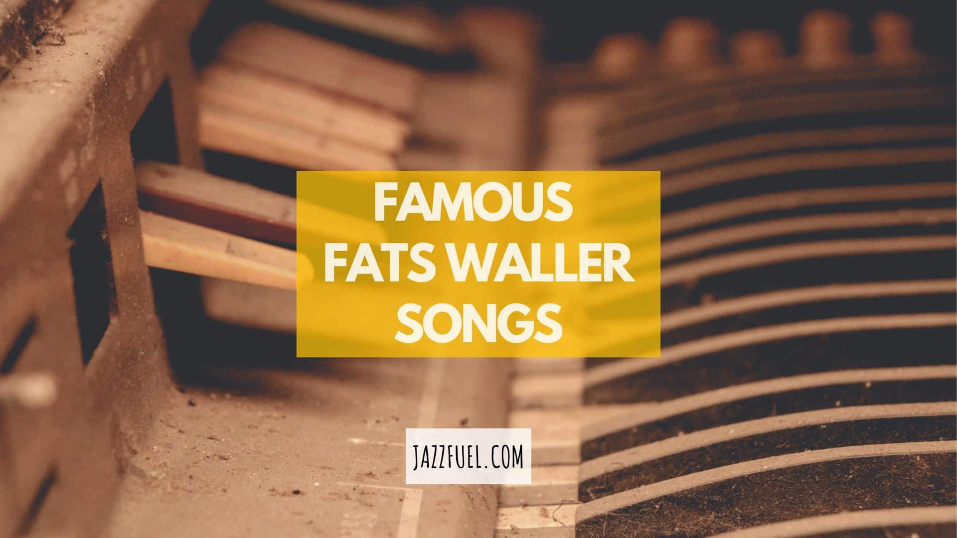 Fats Waller songs