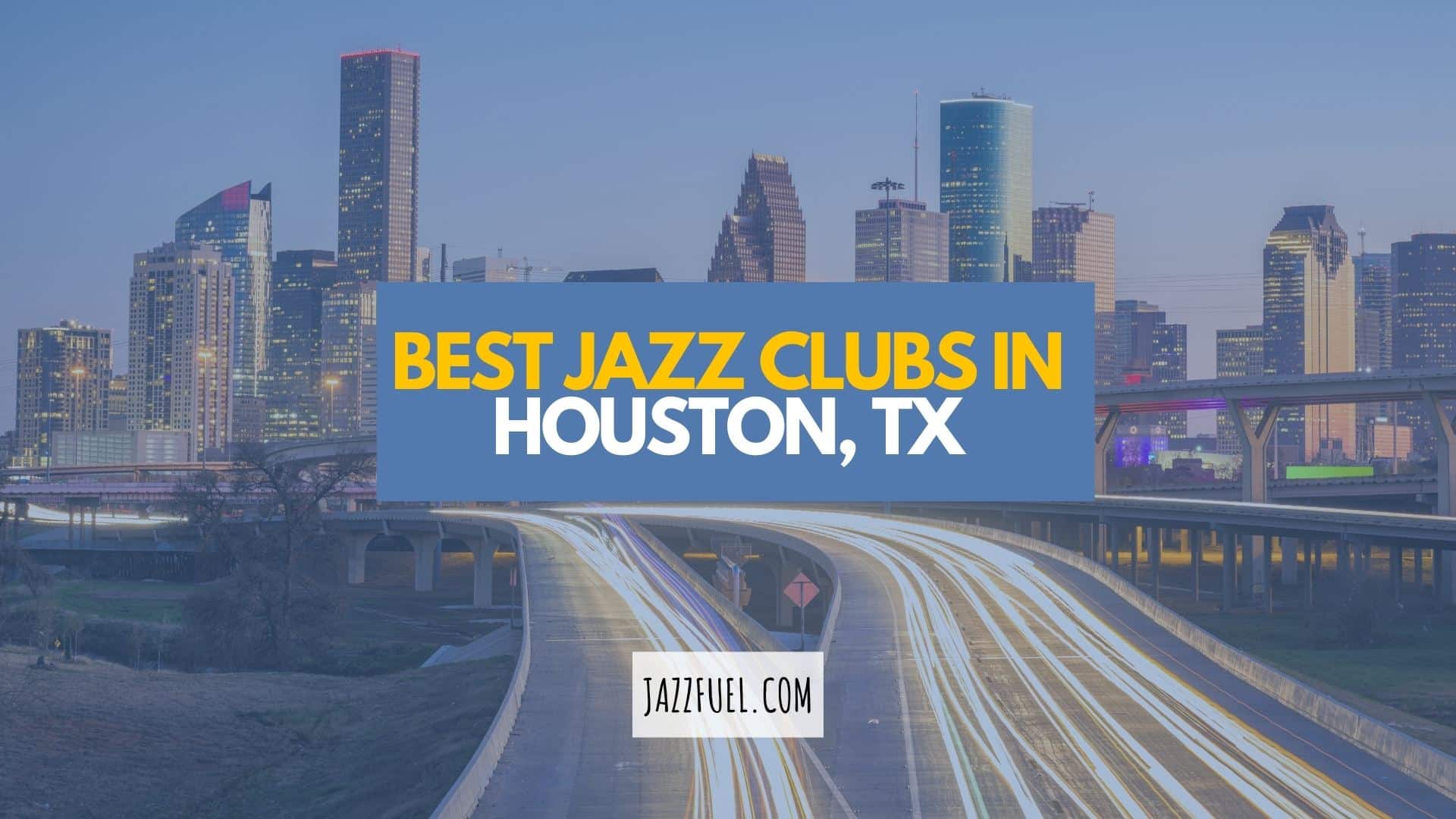 Houston Jazz Clubs