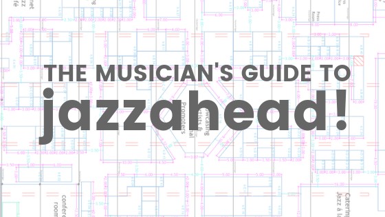 Musician’s guide to the jazzahead! conference