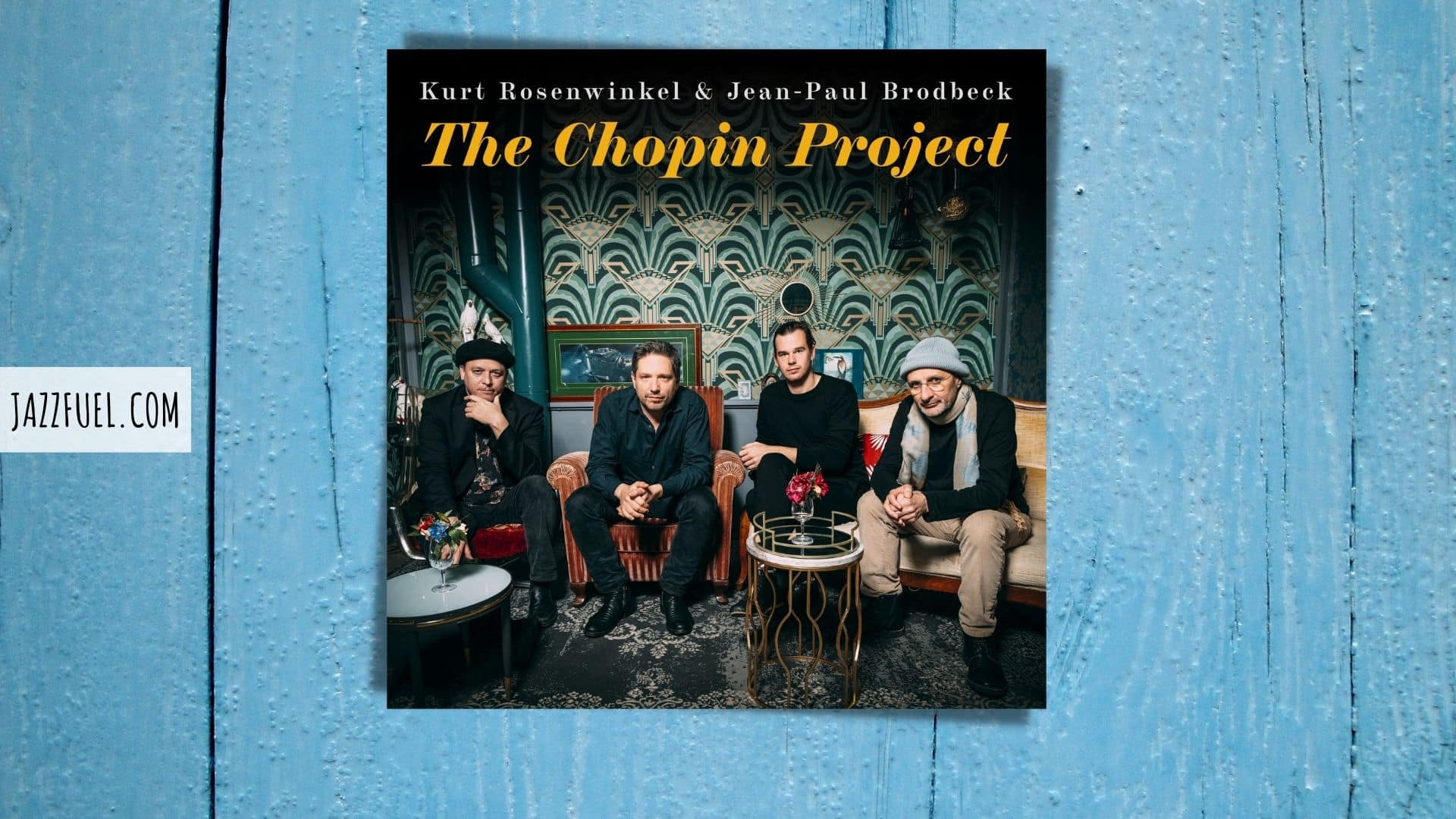 Kurt Rosenwinkel & Jean-Paul Brodbeck I The Chopin Project (2022)