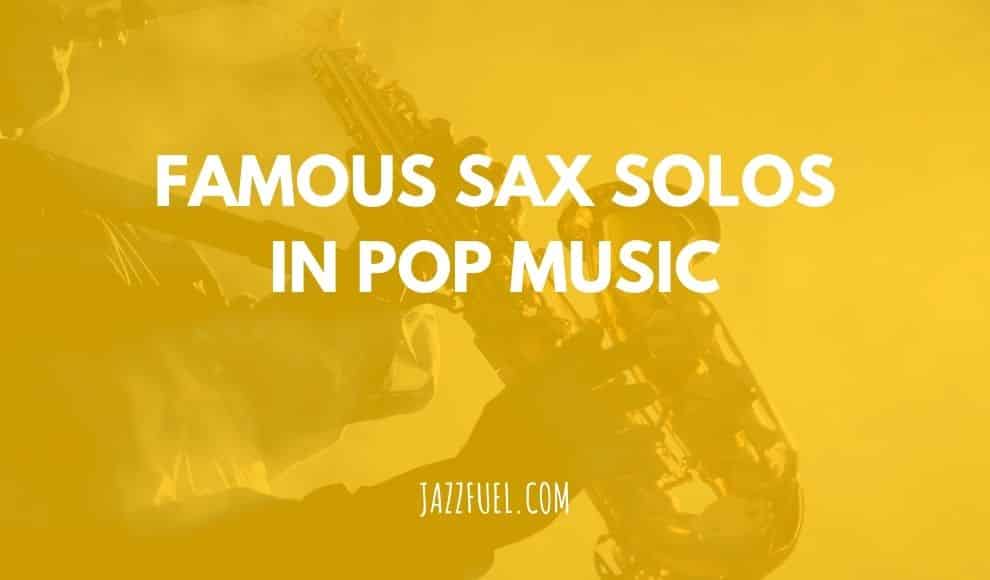 saxophone solos in pop music