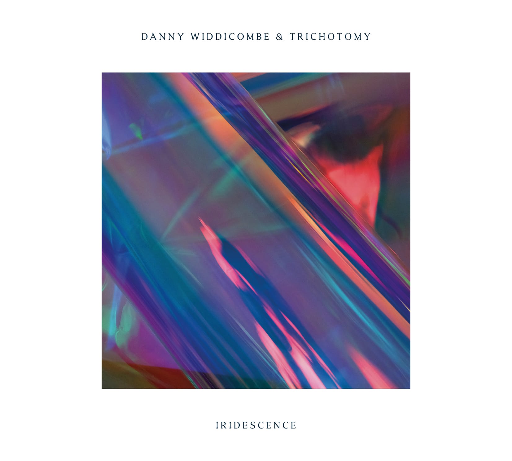 Danny Widdicombe & Trichotomy | Iridescence | 25 July, 2025