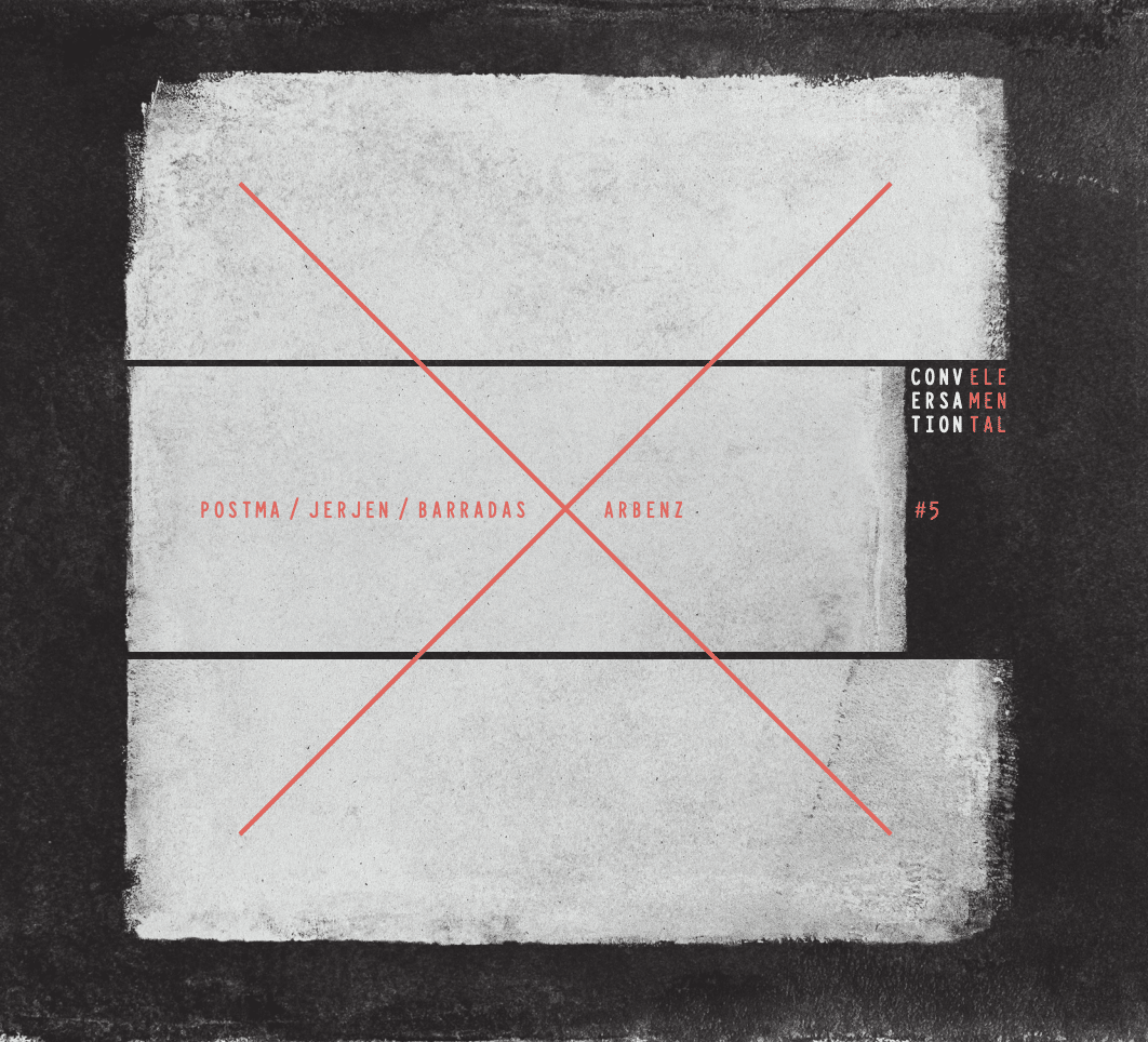 Arbenz X Postma / Jerjen / Barradas | Conversation #5: Elemental | April 29th, 2022